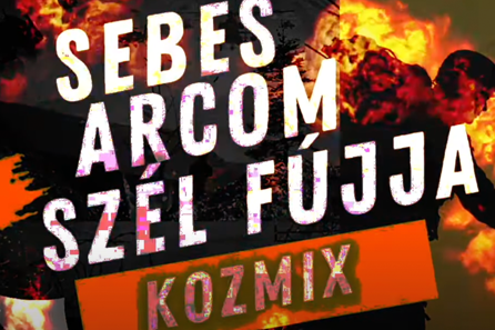 Kozmix - Sebes Arcom Szél Fújja